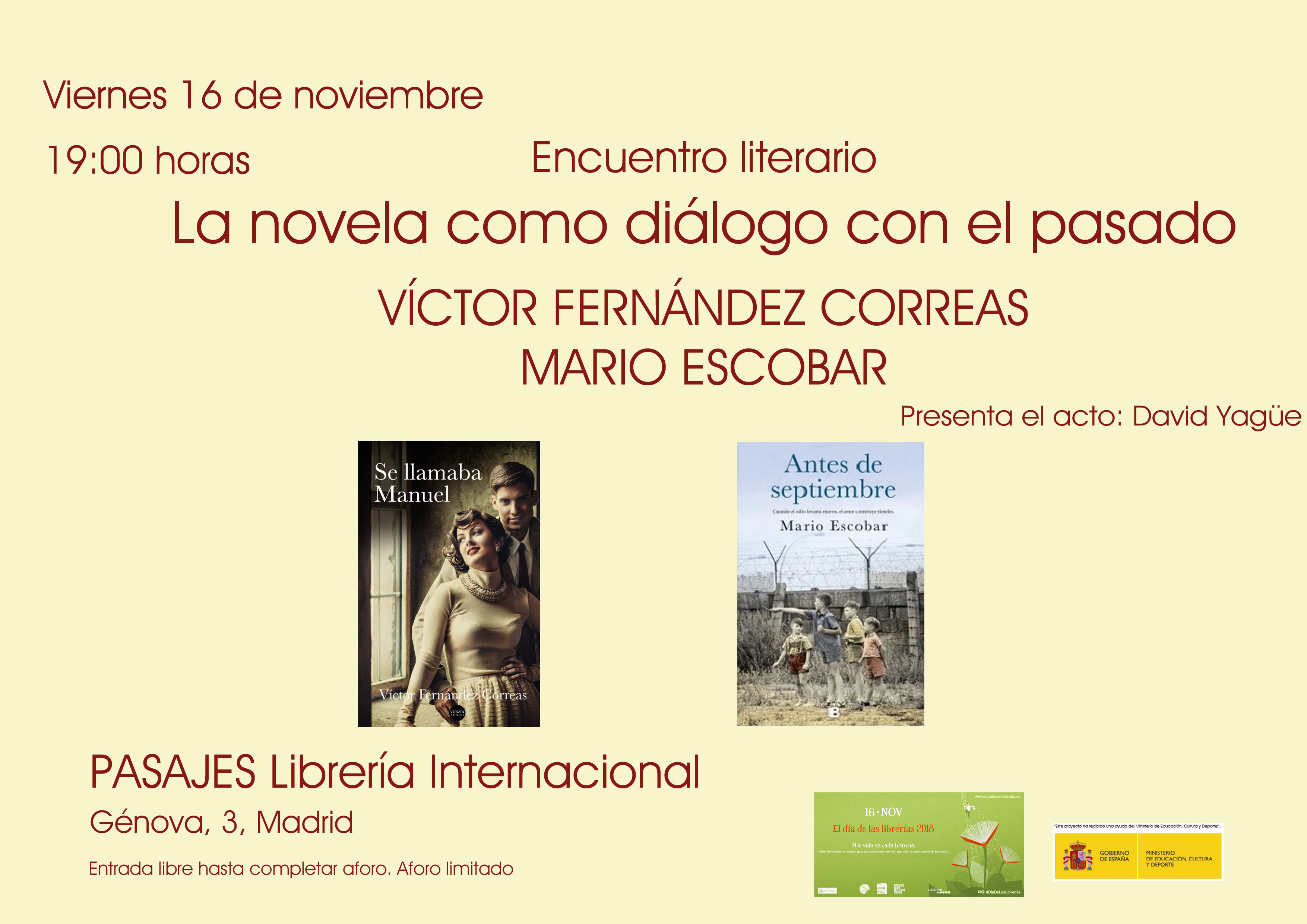 ENCUENTRO LITERARIO "La novela como diálogo con el pasado" | David Yagüe debate con Víctor Fernández Correas y Mario Escobar en torno a la Novela Histórica