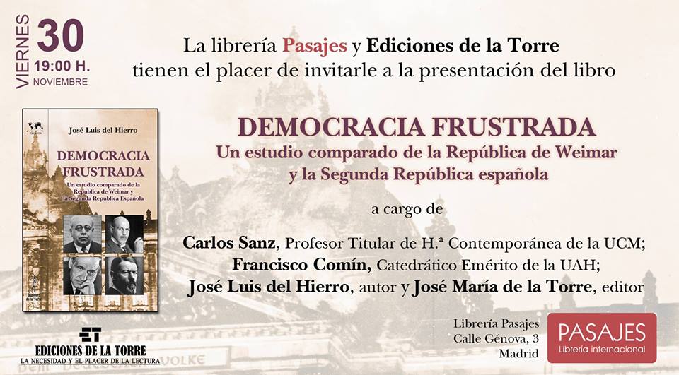 PRESENTACIÓN | DEMOCRACIA FRUSTRADA, DE JOSÉ LUIS DEL HIERRO, EN PASAJES