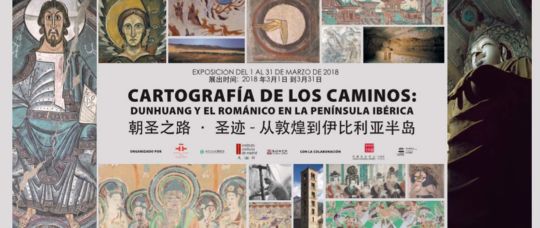 Inauguración. CARTOGRAFÍA DE LOS CAMINOS: : Dunhuang y el Románico en la Península Ibérica.