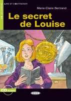 Le Secret de Louise + CD  (A1)