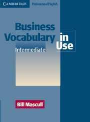 Business Vocabulary In Use Intermediate + Key