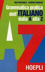Grammatica pratica dell'italiano A-Z