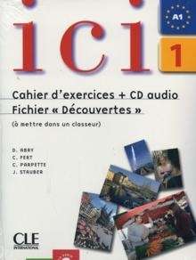 Ici 1 Cahier d'exercices + CD audio version internationale