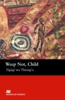 Weep Not, Child  (Mr6)