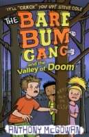 The Bare Bum Gang and the Valley of Doom