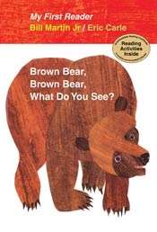 Brown Bear, Brown Bear, What do you See