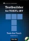 Testbuilder for TOEFL IBt + Audio Cd + Answers