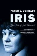 Iris : The Life of Iris Murdoch
