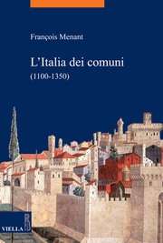 L'Italia dei Comuni (1100-1350)