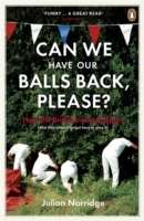 Can we Have our Balls Back, Please?
