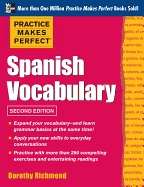 Spanish Vocabulary. Practice Makes Perfect