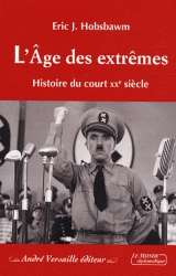 L'ge des extrêmes - Histoire du court XXe siècle (1914-1991)