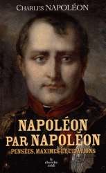 Napoléon par Napoléon