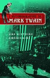 L'autobiographie de Mark Twain