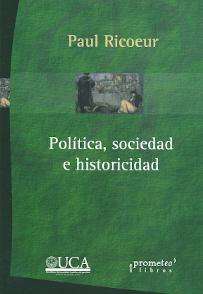 Política, sociedad e historicidad