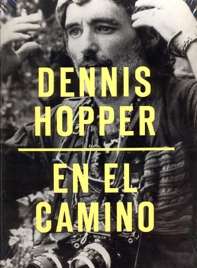 Dennis Hopper - En el camino