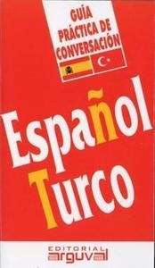 Español-Turco. Guía práctica de conversación