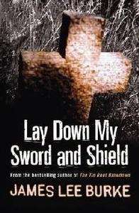 Lay Down my Sword and Shield