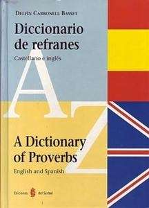 Diccionario de Refranes Esp/Ingles