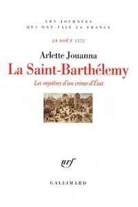 La Saint-Barthélemy