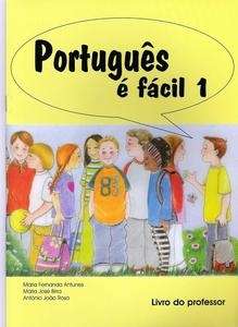 Português é fácil - 1  (Livro do professor)