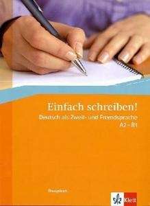 Einfach schreiben! A2-B1 Übungsbuch