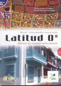 Latitud 0º  (B1-B2) Libro + CD audio