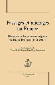 Passages et ancrages en France