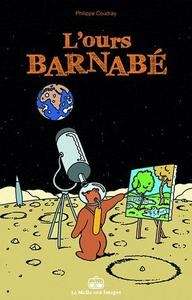L'Ours Barnabé - Encore plus fort !