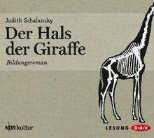Der Hals der Giraffe, 4 Audio-CDs