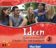 Ideen 3. 3 Audio-CDs zum Kursbuch