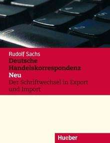 Deutsche Handelskorrespondenz- Neu