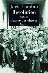 Révolution. Suivi de guerre de classes