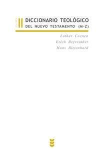 Diccionario teológico del Nuevo Testamento III-IV