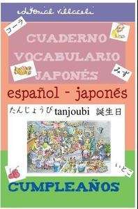 Cuaderno de vocabulario Japonés-Español. Cumpleaños