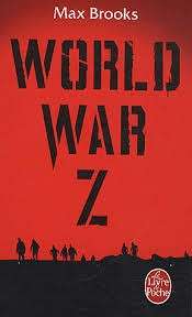 World War Z. Une histoire orale de la Guerre des zombies