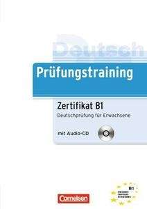 Prüfungstraining Goethe-/ÖSD-Zertifikat B1, m. Audio-CD