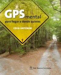 GPS mental para llegar a donde quieres