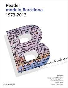 Reader. Modelo Barcelona 1973-2013