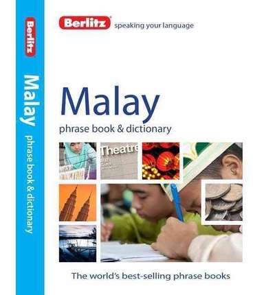 Malay Phrase Book and Dictionary