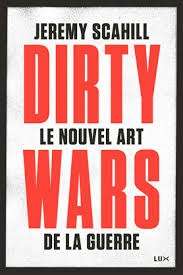 Le nouvel art de la guerre - Dirty Wars