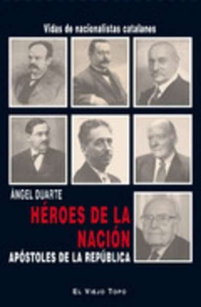 Héroes de la Nación, apóstoles de la República.