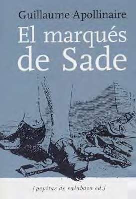 El Marqués de Sade / Zoloé y sus Dos Acólitas