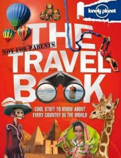 Not for Parents. The Travel Book