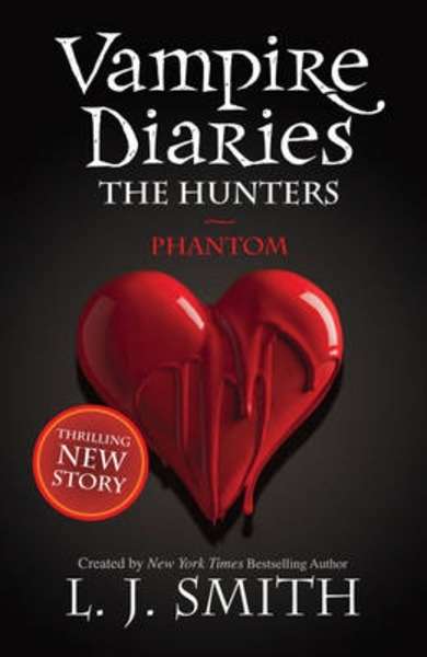 Vampire Diaries 8 (The Hunters): Phantom
