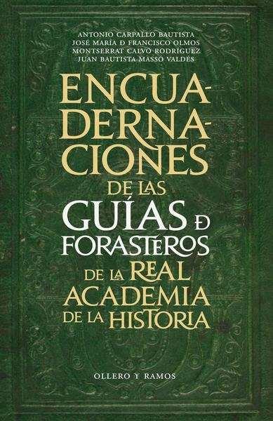 Las Encuadernaciones de las Guías de Forasteros de la Real Academia de la Historia