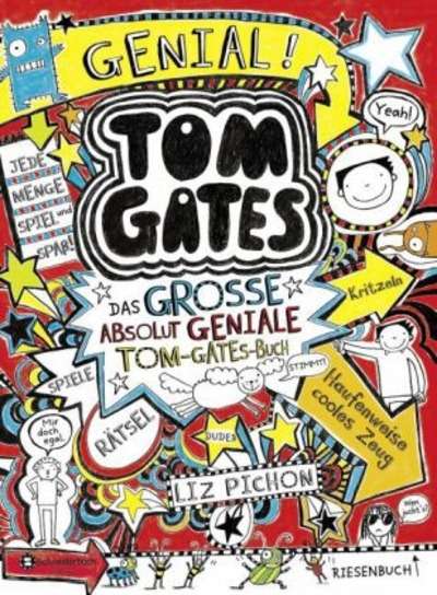 Tom Gates - Das grosse, absolut geniale Tom-Gates-Buch