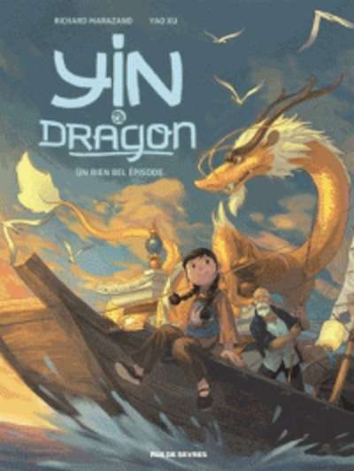 Yin et le dragon - Tome 1
