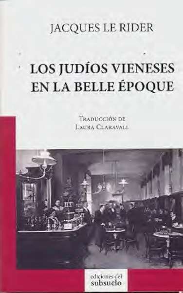 Los judíos vieneses en la Belle Époque