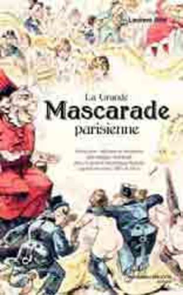 La Grande Mascarade Parisienne